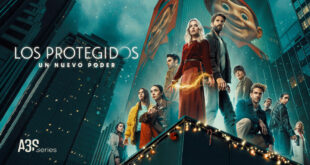 Los Protegidos: Un Nuevo Poder