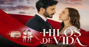 HILOS DE VIDA NOVELA COMPLETA